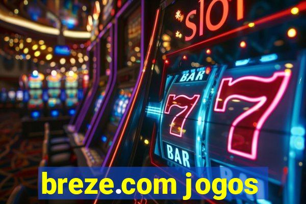 breze.com jogos